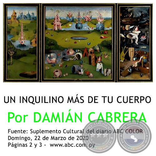 UN INQUILINO MS DE TU CUERPO - Por DAMIN CABRERA - Domingo, 22 de Marzo de 2020